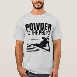Ski SKIING T-shirts, POWDER TO THE PEOPLE T-Shirt
