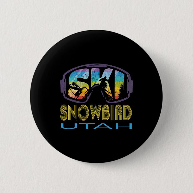 Ski Snowbird Utah Skiing Vacation  2 Inch Round Button (Front)