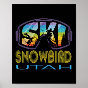 Ski Snowbird Utah Skiing Vacation  Poster