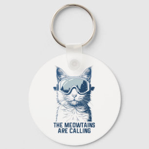 Ski Snowboard Cat Funny The Meowtains Are Calling Keychain