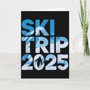 Ski trip 2025 men women funny skiing card