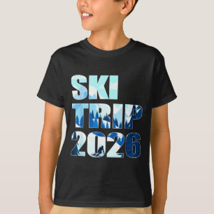 Ski trip 2026 family and friends skiing trip 2026 T-Shirt