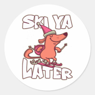 Ski Ya Later Alpine Apres Ski Skiier Skiing Classic Round Sticker