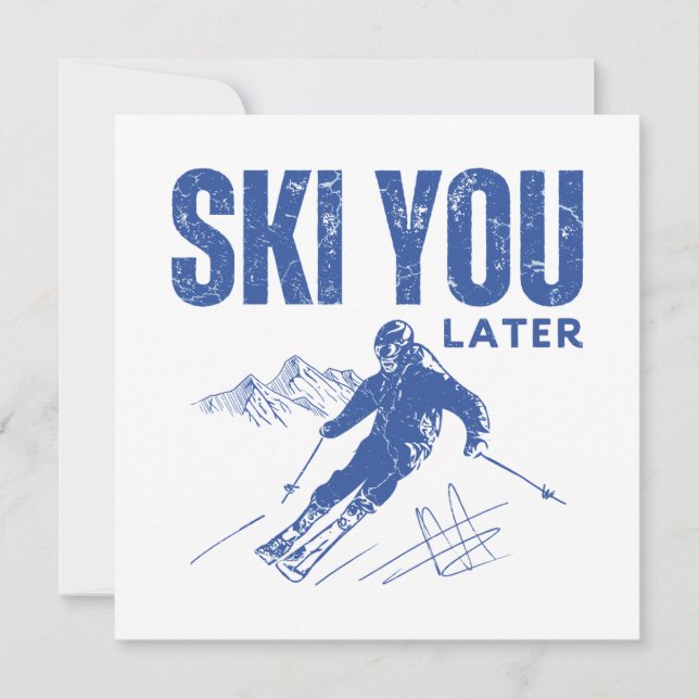 Ski You Later  Card (Front)