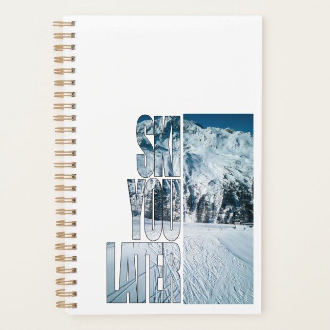 Ski You Later - Funny Skiing Winter Sports Gift  Planner (Front)