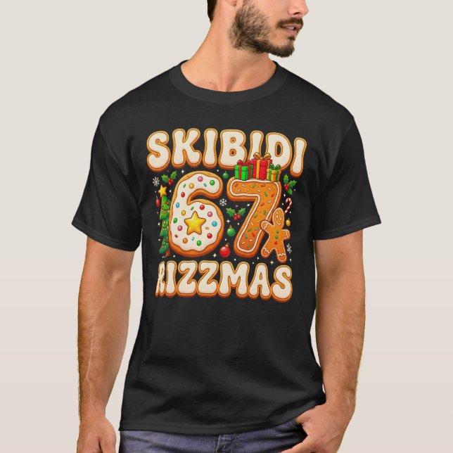 SKIBIDI 67 RIZZMAS Six Seven Meme 6 7 Christmas T-Shirt (Front)