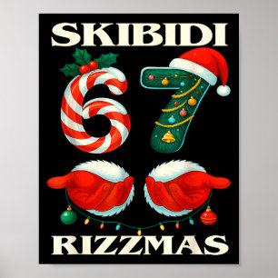 Skibidi Rizzmas 67 Christmas Six Seven Xmas Funny  Poster