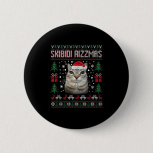 Skibidi Rizzmas Funny Silly Staring Cat Ugly Sweat 2 Inch Round Button