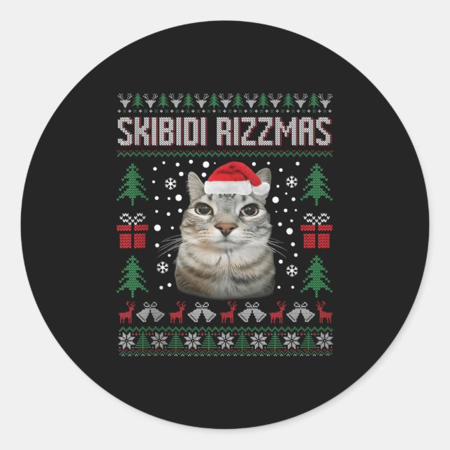Skibidi Rizzmas Funny Silly Staring Cat Ugly Sweat Classic Round Sticker (Front)