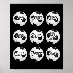 Skibidi Soccer Rizzler Sigma Boy Rizz Soccer Funny Poster