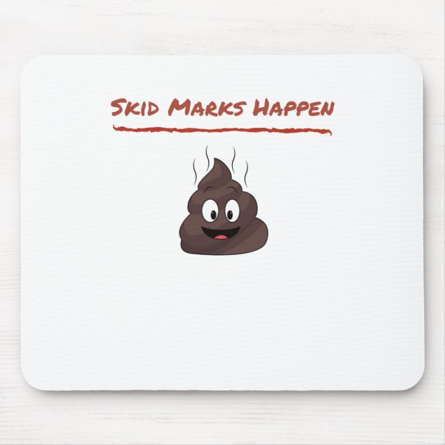 Skid Marks Happen Mouse Pad (Front)