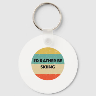 Skier Shirt I'd Rather Be Skiing  Keychain