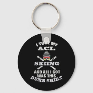 Skiing Acl Surgery Joke Graphic For Winter Sport I Keychain