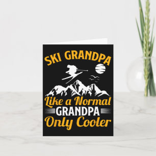 Skiing Funny Ski Grandpa A Normal Grandpa Only Coo Card