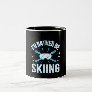 Skiing Gift   I'd Rather Be Skiing Two-Tone Coffee Mug