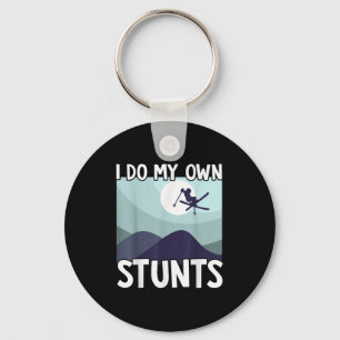 Skiing I Do My Own Stunts Skier Winter Sports  Keychain