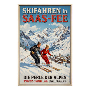 Skiing in Saas-Fee Poster
