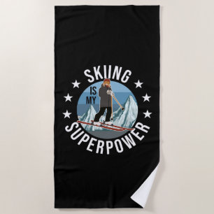Skiing Is My Superpower Beach Towel