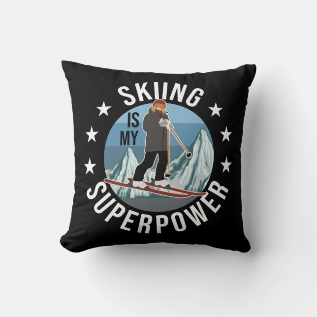 Skiing Is My Superpower Throw Pillow (Front)