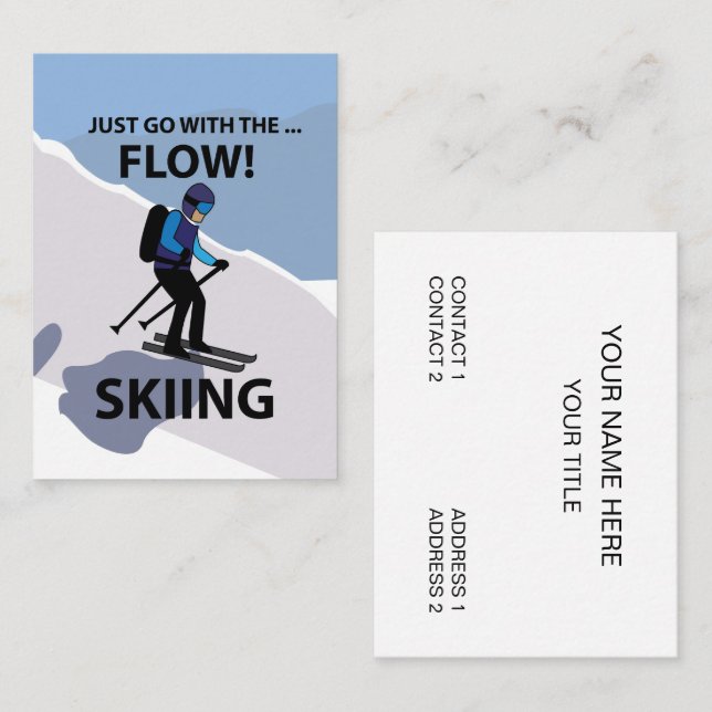 Skiing Just Go With The Flow Skiing Business Card (Front/Back)