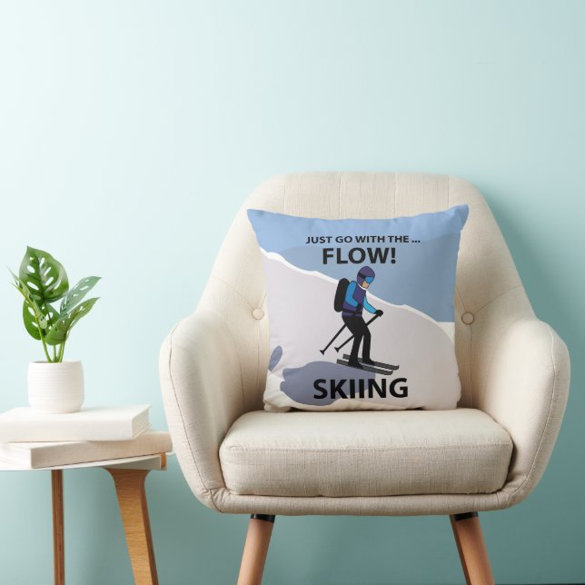 Skiing Just Go With The Flow Skiing Throw Pillow (Chair)