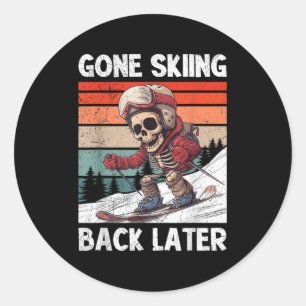Skiing Kids Gone Skiing Back Later Funny Slope Hun Classic Round Sticker