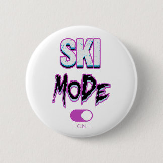 Skiing mode-on- 2 inch round button