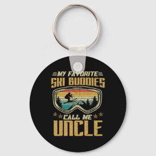 Skiing - My Favorite Ski Buddies Call Me Uncle  Keychain