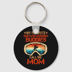 Skiing - My Favorite Snowboarding Buddies Call Me  Keychain