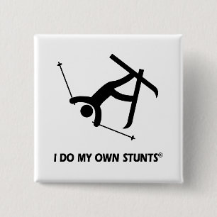 Skiing My Own Stunts 2 Inch Square Button