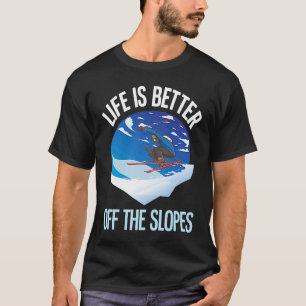 Skiing  Off The Slopes  Free Riding T-Shirt
