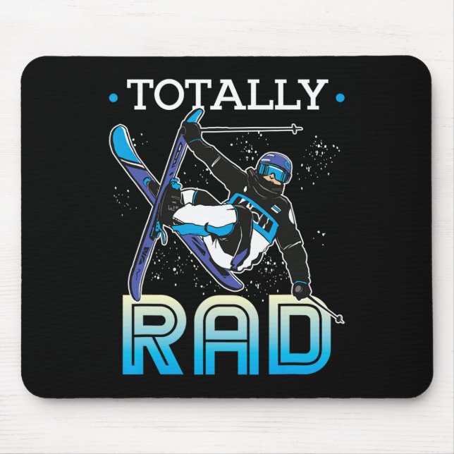 Skiing Outfit Nordic Skier Ski Totally Rad  Mouse Pad (Front)