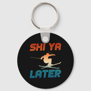 Skiing Ski Outfit Nordic Skier Ski Ya Later Keychain