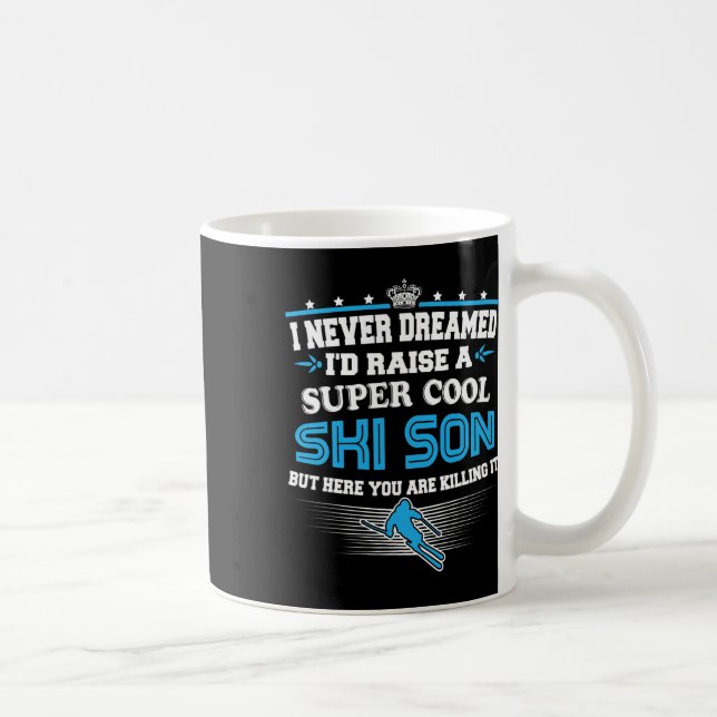 Skiing Skier Parents Raised Cool Ski Son  Coffee Mug (Right)