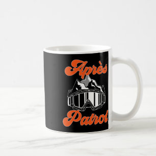 Skiing Snowboarding Goggles Après Patrol Skier Ski Coffee Mug