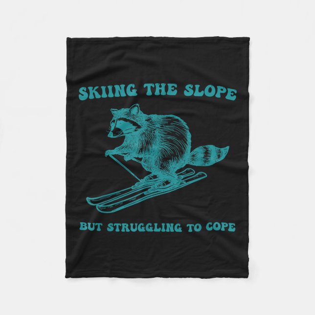 Skiing The Slope But Struggling To Cope Skier Love Fleece Blanket (Front)