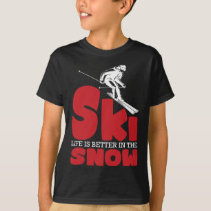 Skiing Winter Sports Ski For Skiers 2 T-Shirt