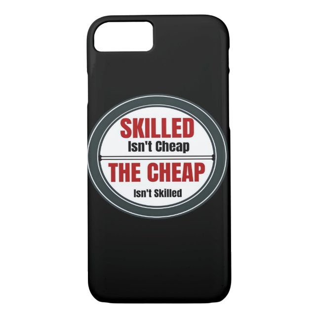 Skilled Isn’t Cheap Oversized Case-Mate iPhone Case (Back)