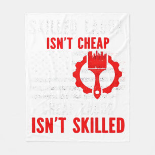 Skilled Labor Isn’t Cheap Classic Meme Fleece Blanket