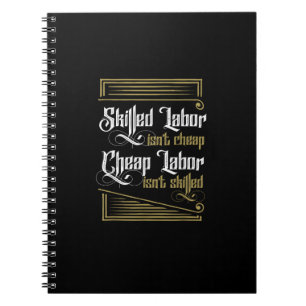Skilled Labor Isn’t Cheap - Labor Day Notebook