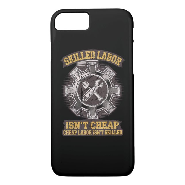 Skilled Labour Isn’t Cheap - Labour Day Classic Case-Mate iPhone Case (Back)