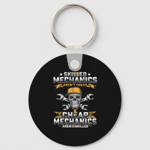 Skilled Mechanics Aren’t Cheap Essential Keychain