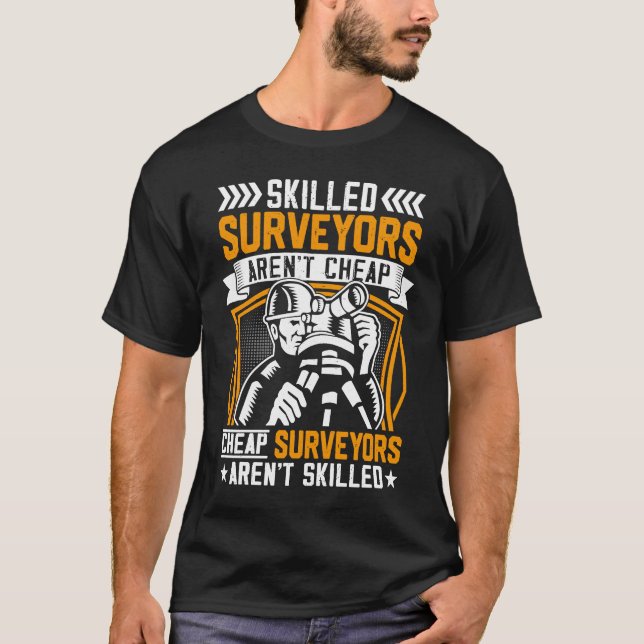 Skilled Surveyors Aren't Cheap  Men T-Shirt (Front)