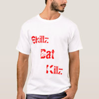 Skillz, Dat, Killz TKD