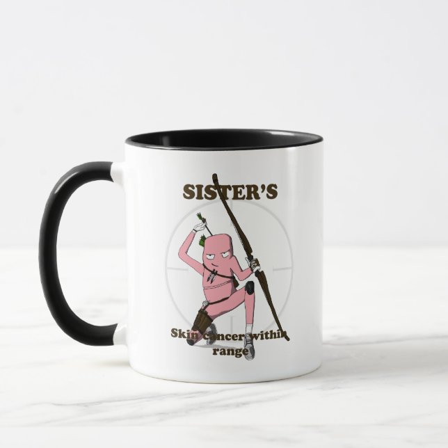 Skin cancer gift for your sister mug (Left)