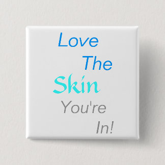 Skin Deep B 2 Inch Square Button