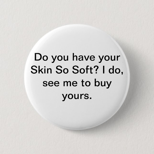 Skin So Soft Pin (Front)