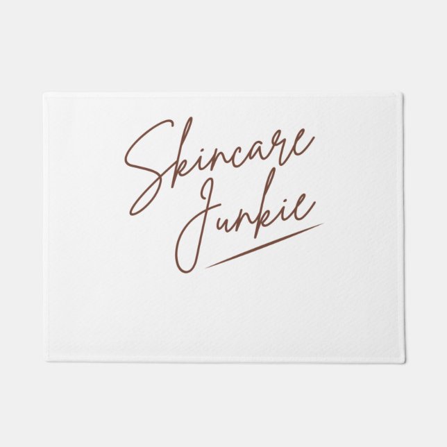 Skincare Junkie Skin lover Aesthetician S Doormat (Front)