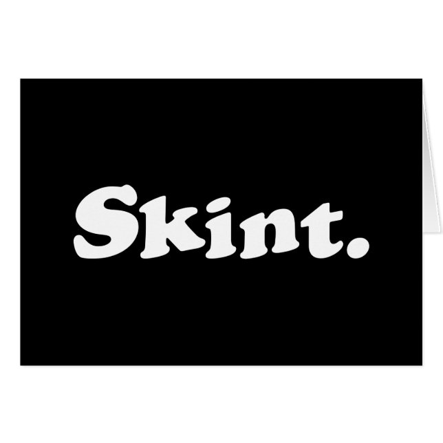 Skint. Card (Front Horizontal)