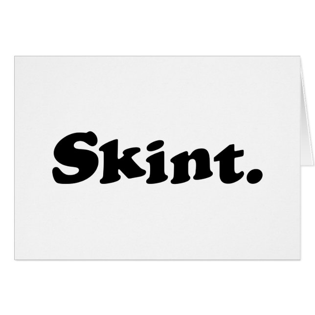 Skint. Card (Front Horizontal)